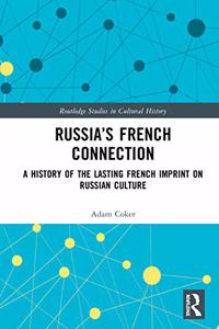 Russia’s French Connection