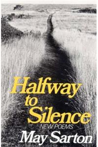 Halfway to Silence