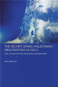 Secret Israeli-Palestinian Negotiations in Oslo