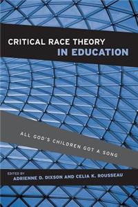 Critical Race Theory in Education