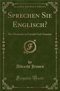 Sprechen Sie Englisch?