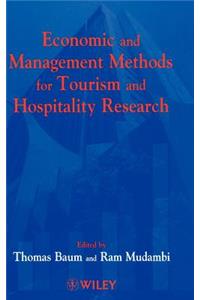 Economic and Management Methods for Tourism and Hospitality Research