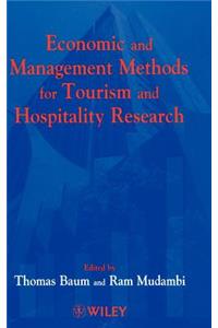 Economic and Management Methods for Tourism and Hospitality Research