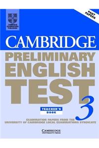 Cambridge Preliminary English Test 3 Teacher's Book