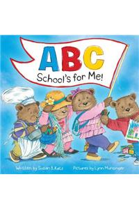 ABC School's for Me!