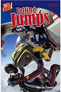 No Way! Jolting Jumps (Time for Kids Nonfiction Readers)