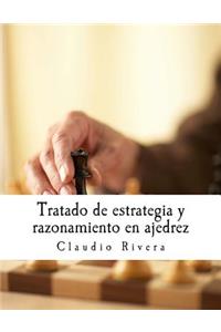 Tratado de estrategia y razonamiento en ajedrez