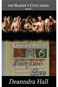 Karen and Brett at 326 Harper's Cove: The Harper's Cove Series