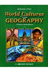 World Cultures and Geography: Eastern Hemisphere: Student Edition (C) 2007 2007