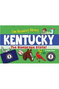 I'm Reading about Kentucky