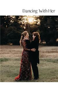 Dancing With Her