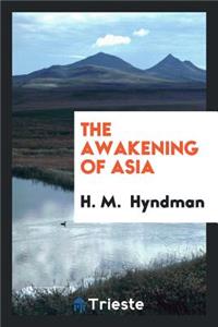 The Awakening of Asia