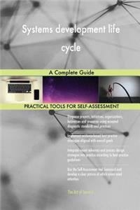 Systems development life cycle A Complete Guide