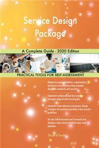 Service Design Package A Complete Guide - 2020 Edition
