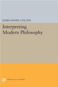 Interpreting Modern Philosophy,