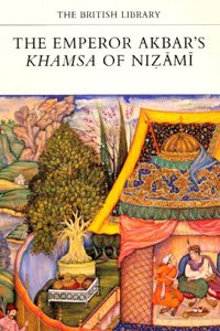 The Emperor Akbar's Khamsah of Nizami