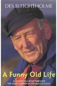 A Funny Old Life