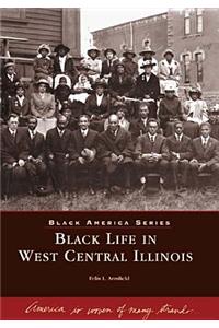 Black Life in West Central Illinois
