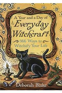 Year and a Day of Everyday Witchcraft