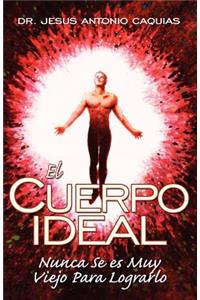 El Cuerpo Ideal