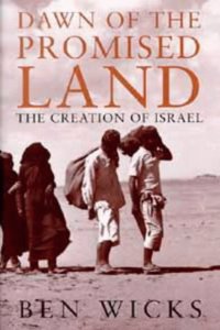 Dawn of the Promised Land: Creation of Israel