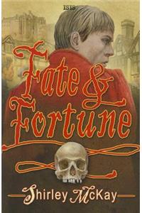 Fate & Fortune