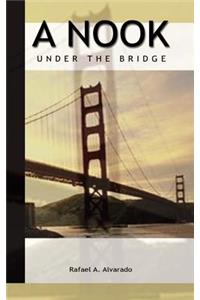 Nook Under the Bridge