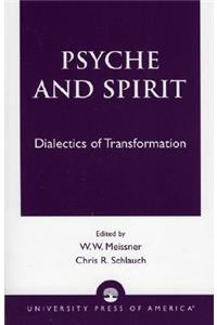 Psyche and Spirit