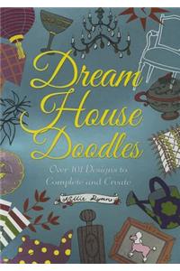 Dream House Doodles