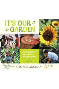 It's Our Garden