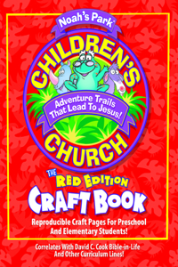 Noah's Park Children's Church Craft Book, Red Edition
