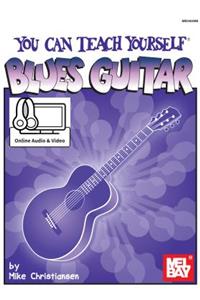 You Can Teach Yourself Blues Guitar