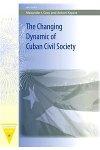 The Changing Dynamic of Cuban Civil Society