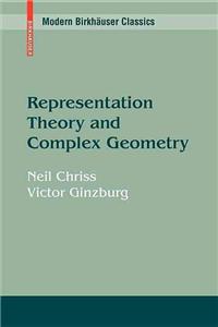 Representation Theory and Complex Geometry