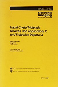 Liquid Crystal Materials, Devices, and Applications X and Projection Displays X