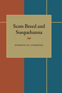 Scots Breed and Susquehanna