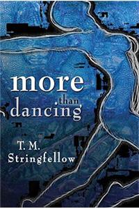 More Than Dancing