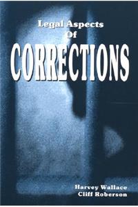 Legal Aspects of Corrections