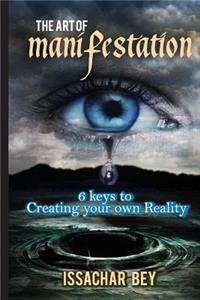 Art of Manifestation