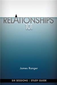 Relationships 101 - Study Guide