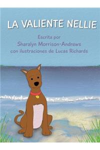 La Valiente Nellie
