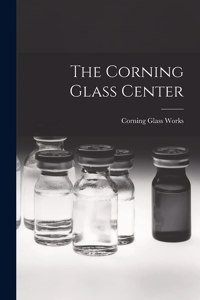 Corning Glass Center