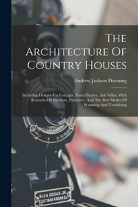 Architecture Of Country Houses