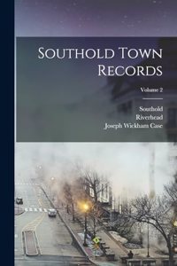 Southold Town Records; Volume 2