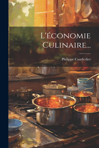 L'économie Culinaire...