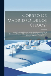 Correo De Madrid (o De Los Ciegos)