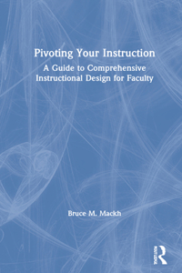 Pivoting Your Instruction