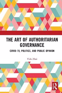 Art of Authoritarian Governance