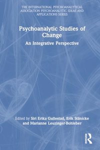 Psychoanalytic Studies of Change