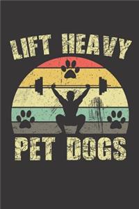 Lift Heavy Pet Dogs